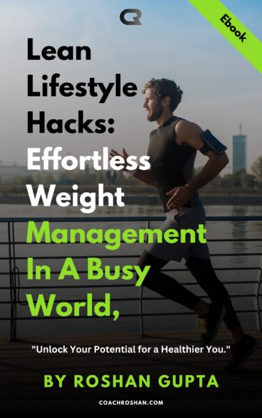 Lean Lifestyle Hacks Effortless Weight Management in a Busy World,